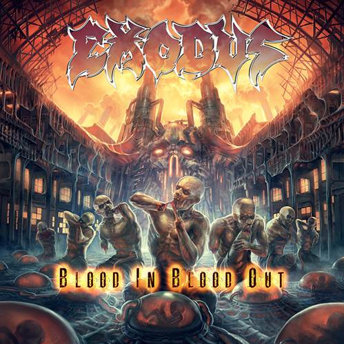 Coverartwork: Exodus - Blood in, Blood Out