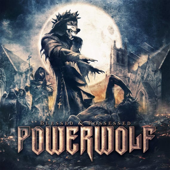 Cover: Powerwolf - Blessed & Possessed