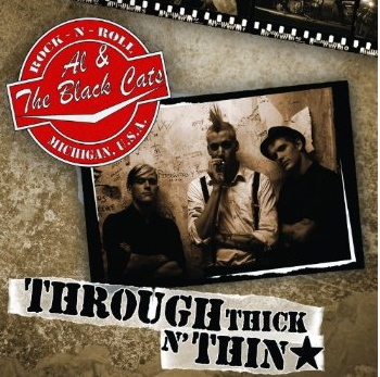 Cover: Al & The Black Cats - Through Thick 'n' Thin