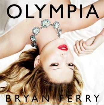 Cover: Bryan Ferry - Olympia