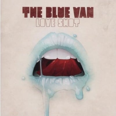 Cover: The Blue Van - Loveshot
