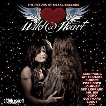 Cover: Wild @ Heart - The Return Of Metal Ballads