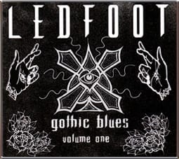 Cover: Ledfoot - Gothic Blues Vol.1