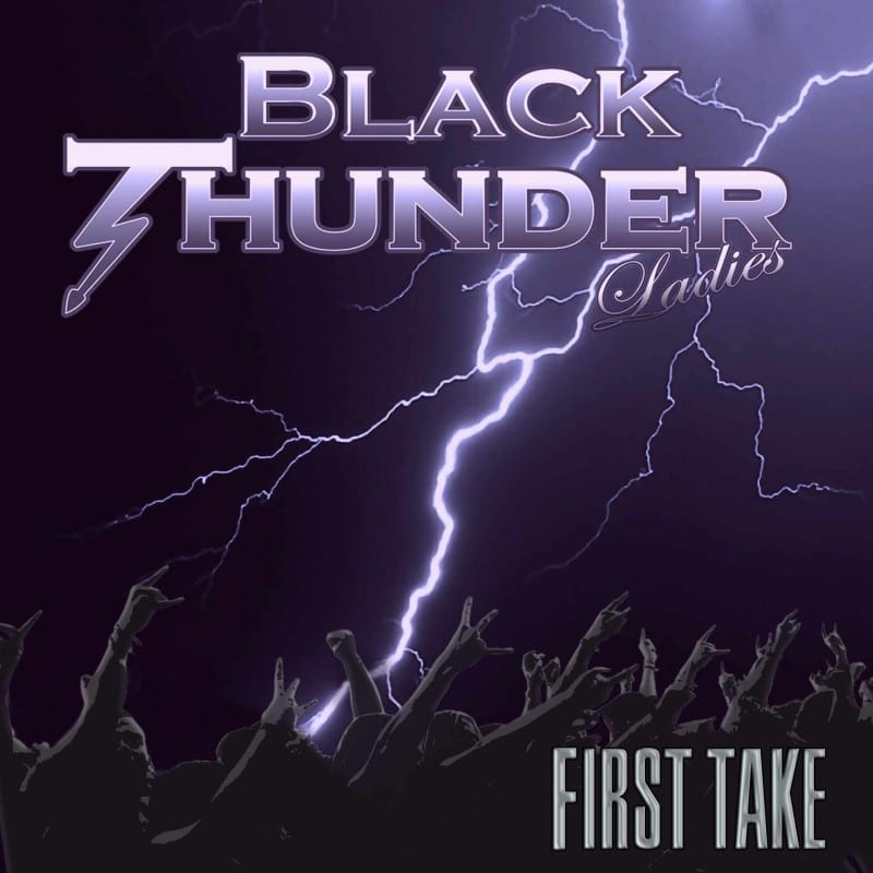 Cover: Black Thunder Ladies - First Take