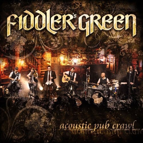 Cover: Fiddler's Green - Acoustic Pub Crawl