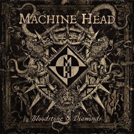 Cover: Machine Head - Bloodstone & Diamonds