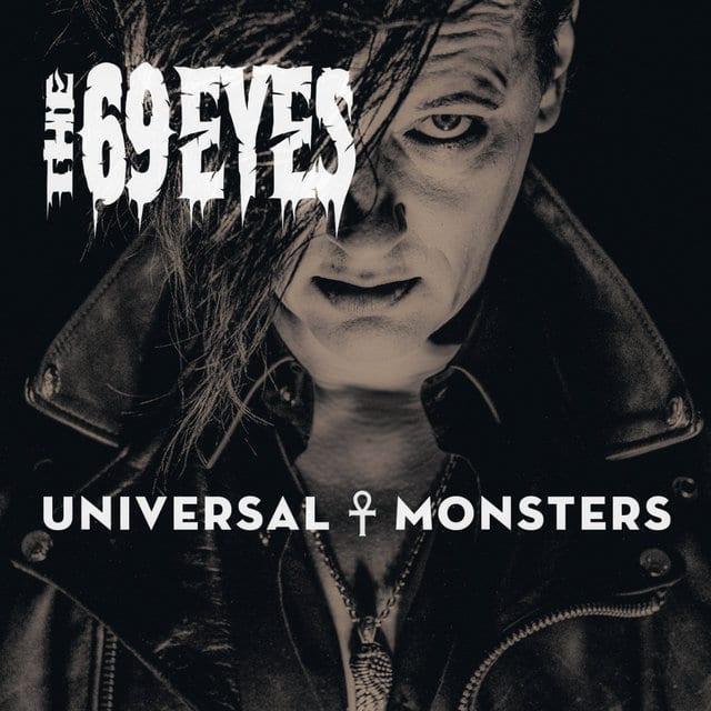 Cover: The 69 eyes - universal monsters