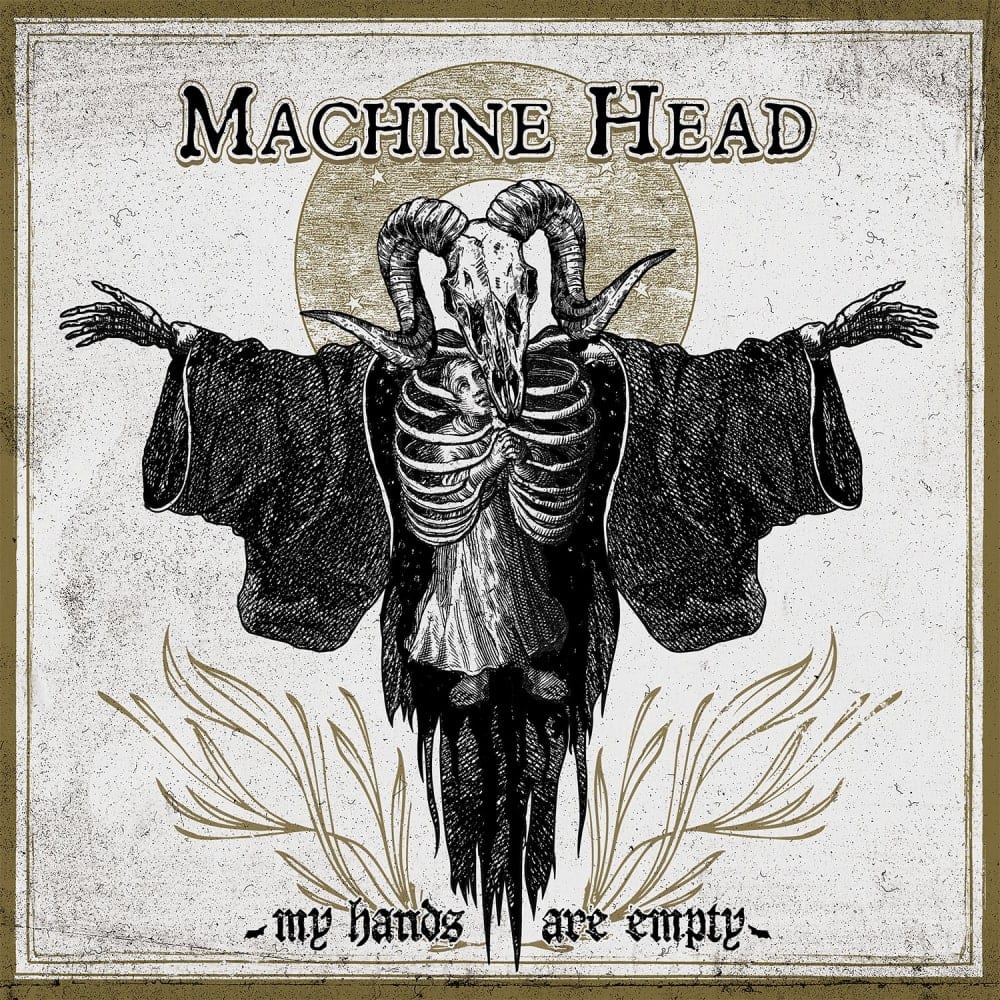 Machine Head: Neue Single „My Hands are empty“